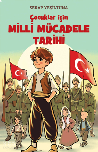 Çocuklar için Milli Mücadele Tarihi