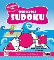Çocuklar İçin Şekillerle Sudoku