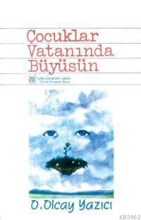 Çocuklar Vatanında Büyüsün