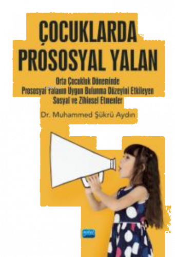 Çocuklarda Prososyal Yalan