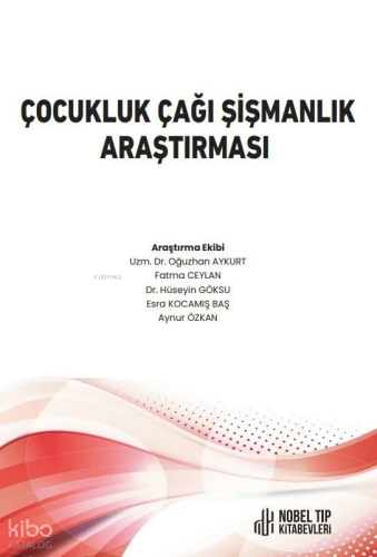 Çocukluk Çağı Şişmanlık Araştırması