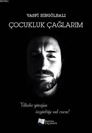 Çocukluk Çağlarım