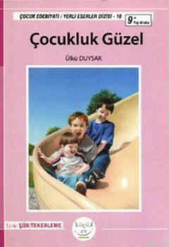 Çocukluk Güzel