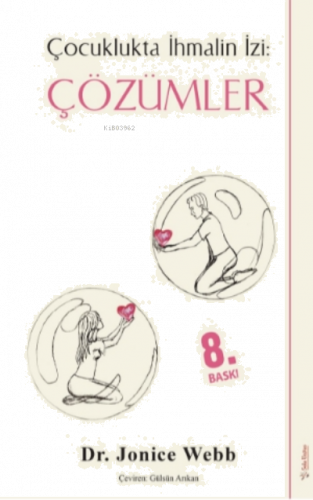 Çocuklukta İhmalin İzi: Çözümler