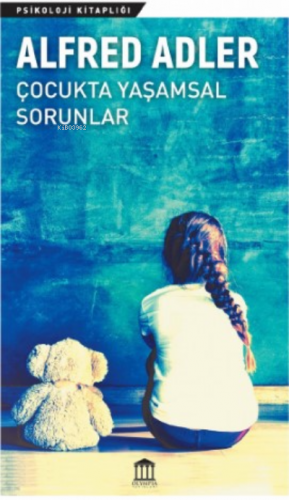 Çocukta Yaşamsal Sorunlar