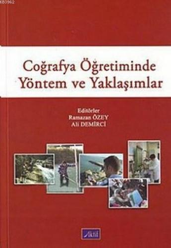 Coğrafya Öğretiminde Yöntem ve Yaklaşımlar