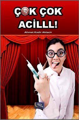 Çok Çok Acilll!