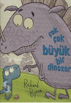 Çok Çok Büyük Bir Dinozor