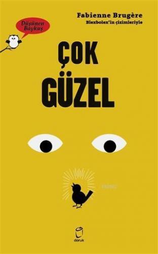 Çok Güzel - Düşünen Baykuş Serisi