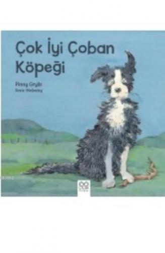 Çok İyi Çoban Köpeği