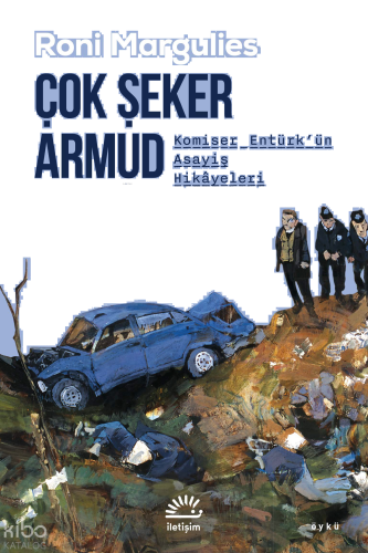 Çok Şeker Armud;Komiser Entürk'ün Asayiş Hikâyeleri