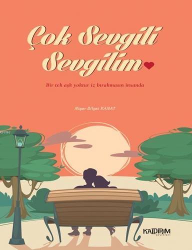 Çok Sevgili Sevgilim