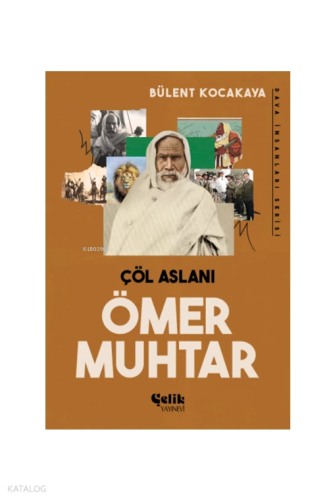 Çöl Aslanı Ömer Muhtar