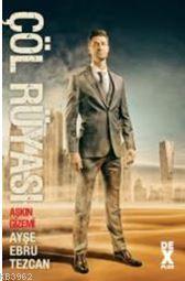 Çöl Rüyası: Aşkın Gizemi