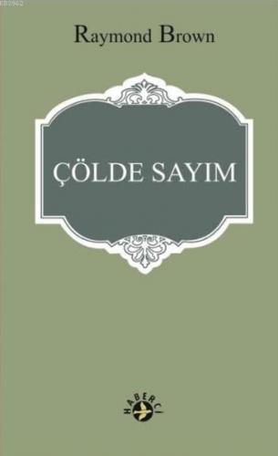 Çölde Sayım; Vaat Edilen Topraklara Yolculuk