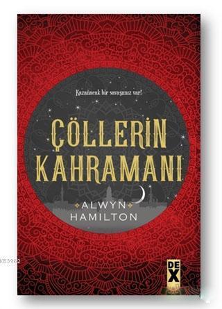 Çöllerin Kahramanı - Çöllerin Asisi 3