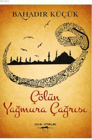 Çölün Yağmura Çağrısı