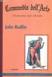 Commedia dell'Arte; Oyuncular İçin Elkitabı