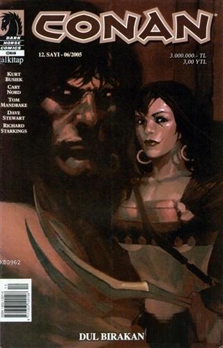 Conan Sayı: 12 Dul Bırakan - Hanumar Yolu