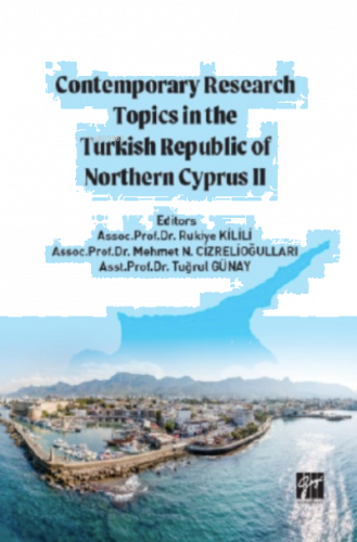 Contemporary Research Topics in The Turkish Republic of Northern Cyprus II