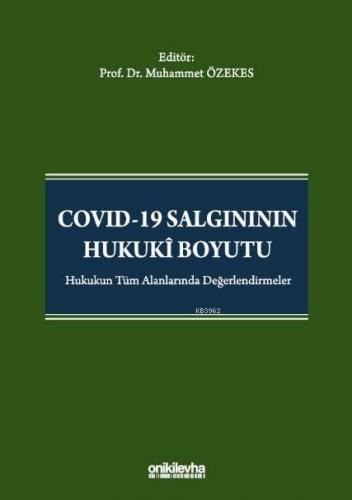 COVID-19 Salgınının Hukuki Boyutu
