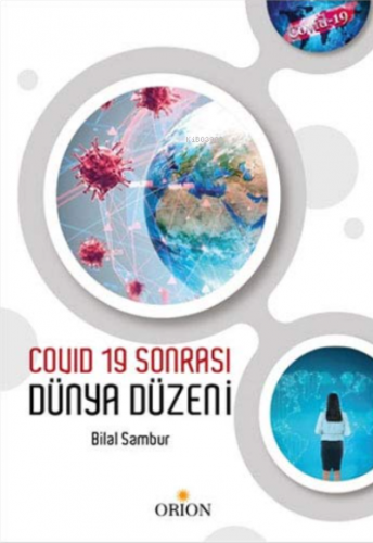 Covid 19 Sonrası Dünya Düzeni