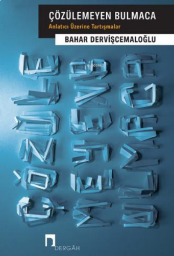 Çözülemeyen Bulmaca Anlatıcı Üzerine Tartışmalar