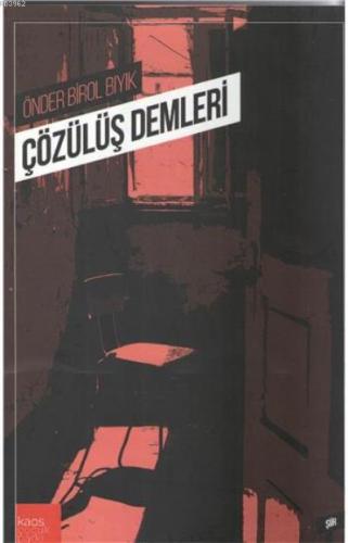 Çözülüş Demleri