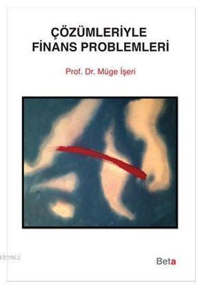 Çözümleriyle Finans Problemleri