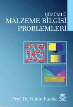Çözümlü Malzeme Bilgisi Problemleri