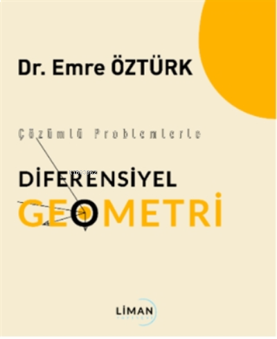 Çözümlü Problemlerle Diferensiyel  Geometri