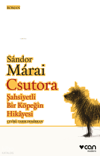 Csutora;Şahsiyetli Bir Köpeğin Hikâyesi