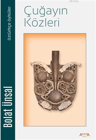 Çuğayın Közleri Öztürkçe Öyküler