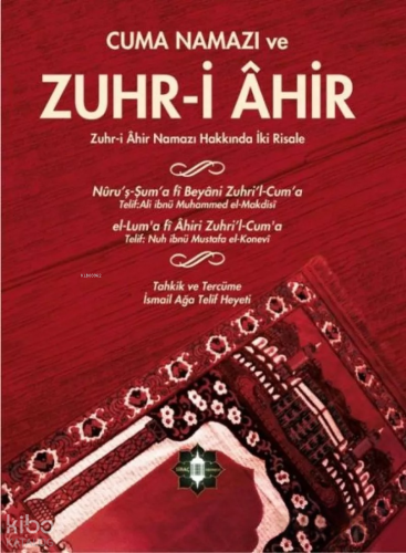 Cuma Namazı ve Zuhri Ahir (Ciltli)