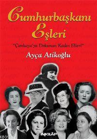 Cumhurbaşkanı Eşleri