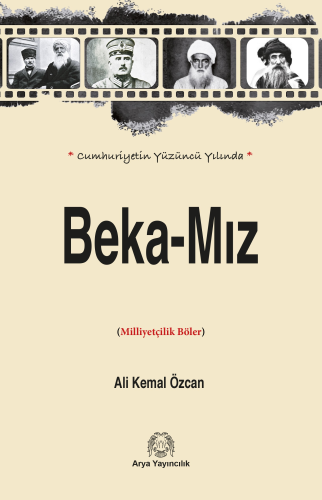 Cumhuriyet’in Yüzüncü Yılında Beka-Mız