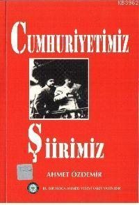 Cumhuriyetimiz Şiirimiz