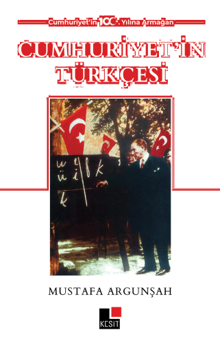 Cumhuriyet'in Türkçesi