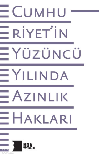 Cumhuriyet'in Yüzüncü Yılında Azınlık Hakları