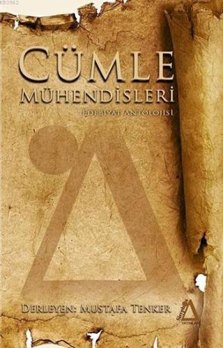 Cümle Mühendisleri; Edebiyat Antolojisi