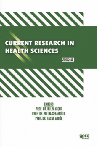 Current Research in Health Sciences / June 2022