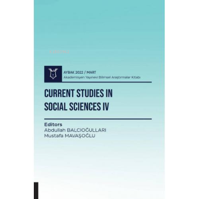 Current Studies in Social Sciences IV