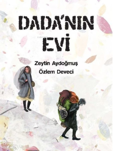 Dada’nın Evi