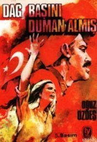 Dağ Başını Duman Almış