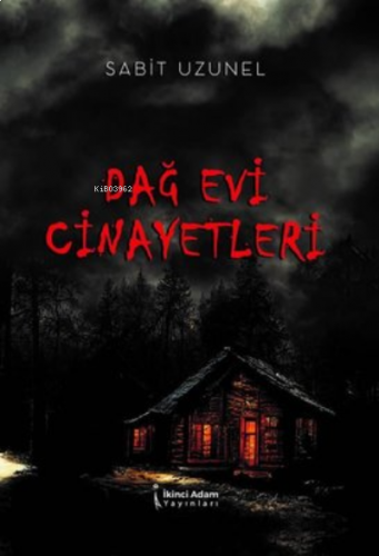 Dağ Evi Cinayetleri