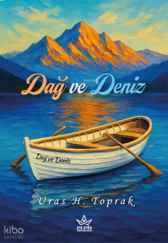 Dağ ve Deniz