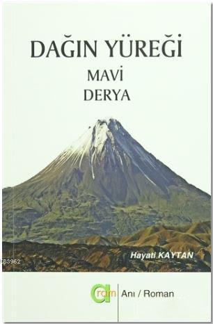 Dağın Yüreği - Mavi Derya