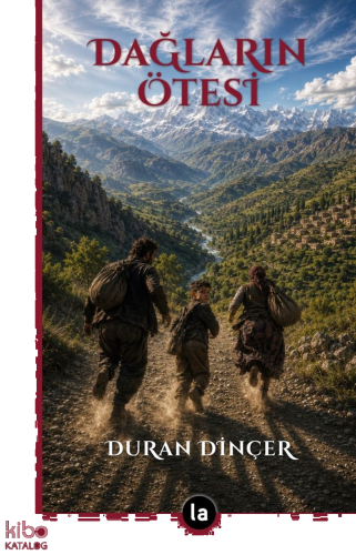 Dağların Ötesi