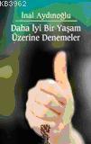Daha İyi Bir Yaşam Üzerine Denemeler