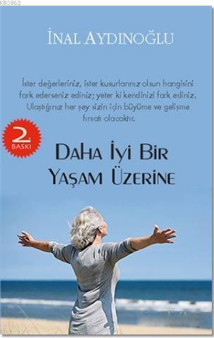 Daha İyi Bir Yaşam Üzerine